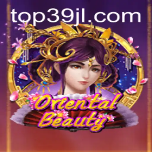 Exploring the Enchanting World of OrientalBeauty: Unveiling the Game 39JL